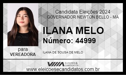 Candidato ILANA MELO 2024 - GOVERNADOR NEWTON BELLO - Eleições