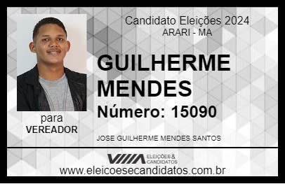 Candidato GUILHERME MENDES 2024 - ARARI - Eleições