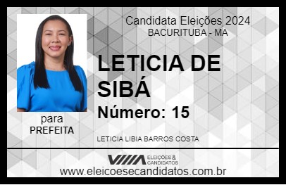 Candidato LETICIA DE SIBÁ 2024 - BACURITUBA - Eleições