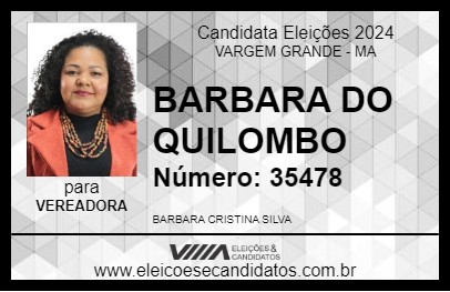 Candidato BARBARA DO QUILOMBO 2024 - VARGEM GRANDE - Eleições