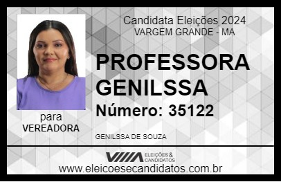 Candidato PROFESSORA GENILSSA 2024 - VARGEM GRANDE - Eleições