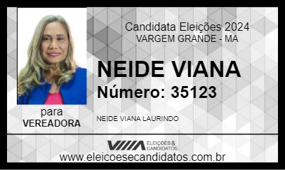 Candidato NEIDE VIANA  2024 - VARGEM GRANDE - Eleições