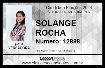 Candidato SOLANGE ROCHA 2024 - VITÓRIA DO MEARIM - Eleições