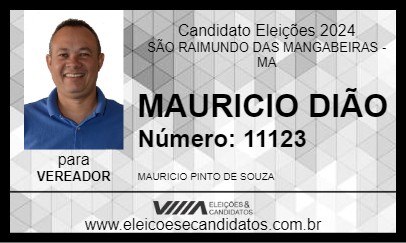 Candidato MAURICIO DIÃO 2024 - SÃO RAIMUNDO DAS MANGABEIRAS - Eleições