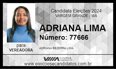 Candidato ADRIANA LIMA 2024 - VARGEM GRANDE - Eleições