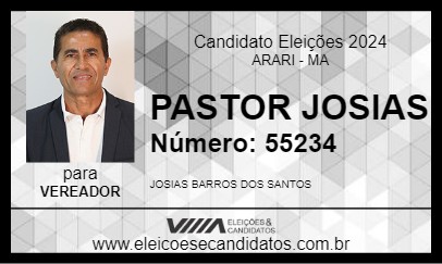 Candidato PASTOR JOSIAS 2024 - ARARI - Eleições