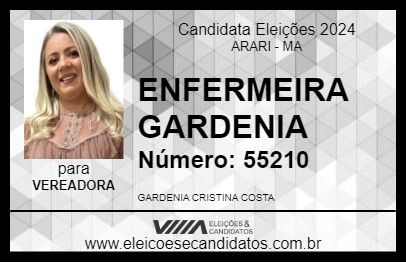 Candidato ENFERMEIRA GARDENIA 2024 - ARARI - Eleições