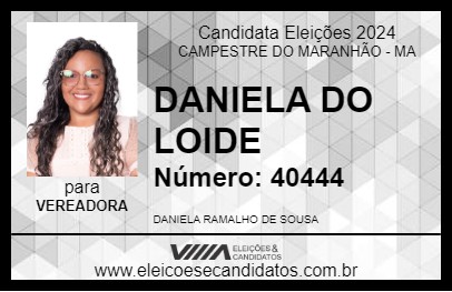 Candidato DANIELA DO LOIDE 2024 - CAMPESTRE DO MARANHÃO - Eleições