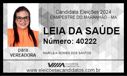 Candidato LEIA DA SAÚDE 2024 - CAMPESTRE DO MARANHÃO - Eleições