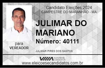 Candidato JULIMAR DO MARIANO 2024 - CAMPESTRE DO MARANHÃO - Eleições