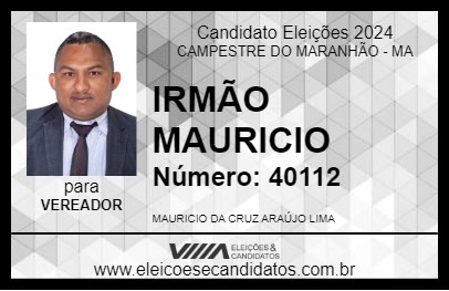 Candidato IRMÃO MAURICIO 2024 - CAMPESTRE DO MARANHÃO - Eleições