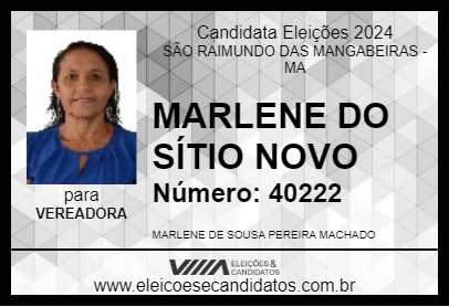 Candidato MARLENE DO SÍTIO NOVO 2024 - SÃO RAIMUNDO DAS MANGABEIRAS - Eleições