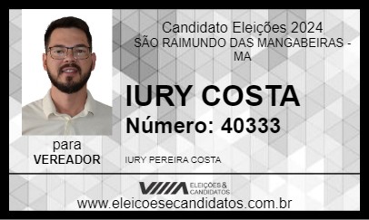 Candidato IURY COSTA 2024 - SÃO RAIMUNDO DAS MANGABEIRAS - Eleições