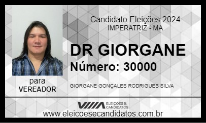 Candidato DR GIORGANE 2024 - IMPERATRIZ - Eleições