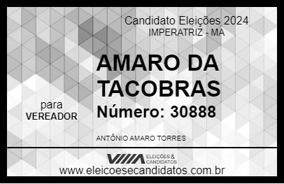 Candidato AMARO DA TACOBRAS 2024 - IMPERATRIZ - Eleições