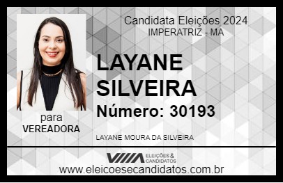 Candidato LAYANE SILVEIRA 2024 - IMPERATRIZ - Eleições