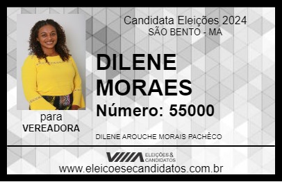 Candidato DILENE MORAES 2024 - SÃO BENTO - Eleições