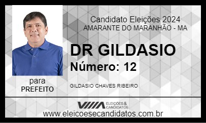 Candidato DR GILDASIO  2024 - AMARANTE DO MARANHÃO - Eleições