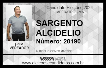 Candidato SARGENTO ALCIDELIO 2024 - IMPERATRIZ - Eleições