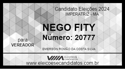 Candidato NEGO FITY 2024 - IMPERATRIZ - Eleições