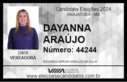 Candidato DAYANNA ARAÚJO 2024 - ANAJATUBA - Eleições