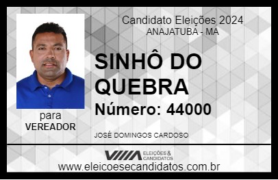 Candidato SINHÔ DO QUEBRA 2024 - ANAJATUBA - Eleições