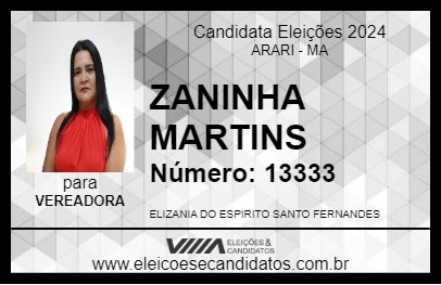 Candidato ZANINHA MARTINS 2024 - ARARI - Eleições