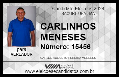 Candidato CARLINHOS MENESES 2024 - BACURITUBA - Eleições