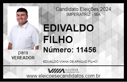 Candidato EDIVALDO FILHO 2024 - IMPERATRIZ - Eleições