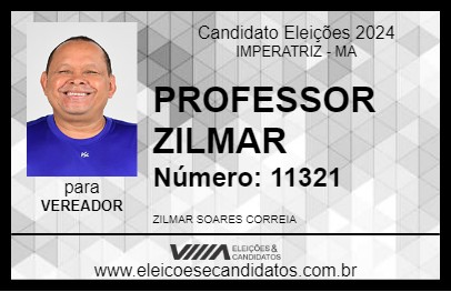 Candidato PROFESSOR ZILMAR 2024 - IMPERATRIZ - Eleições