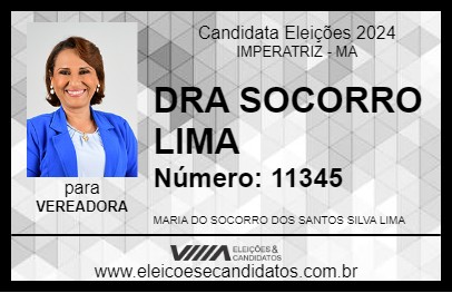 Candidato DRA SOCORRO LIMA 2024 - IMPERATRIZ - Eleições