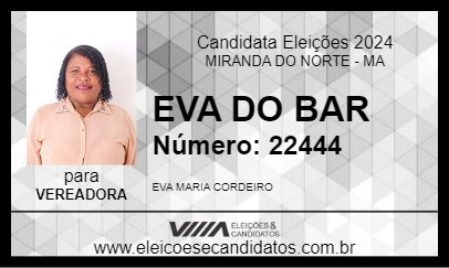 Candidato EVA DO BAR 2024 - MIRANDA DO NORTE - Eleições