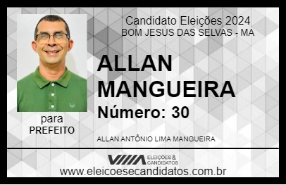 Candidato ALLAN MANGUEIRA 2024 - BOM JESUS DAS SELVAS - Eleições