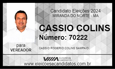 Candidato CASSIO COLINS 2024 - MIRANDA DO NORTE - Eleições