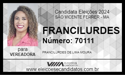 Candidato FRANCILURDES 2024 - SÃO VICENTE FERRER - Eleições