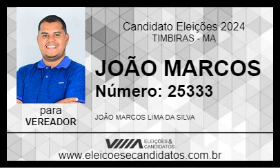 Candidato JOÃO MARCOS 2024 - TIMBIRAS - Eleições