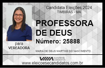 Candidato PROFESSORA DE DEUS 2024 - TIMBIRAS - Eleições