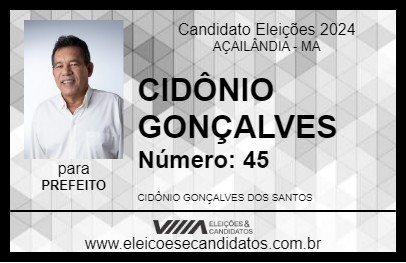 Candidato CIDÔNIO GONÇALVES 2024 - AÇAILÂNDIA - Eleições