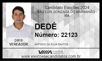 Candidato DEDÉ 2024 - SÃO LUÍS GONZAGA DO MARANHÃO - Eleições