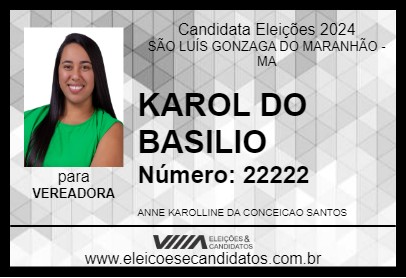 Candidato KAROL DO BASILIO 2024 - SÃO LUÍS GONZAGA DO MARANHÃO - Eleições