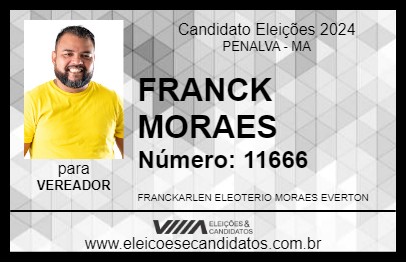 Candidato FRANCK MORAES 2024 - PENALVA - Eleições