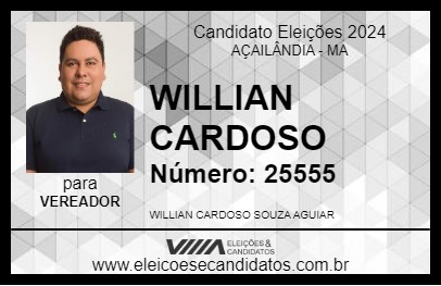 Candidato WILLIAN CARDOSO 2024 - AÇAILÂNDIA - Eleições