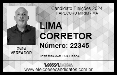 Candidato LIMA CORRETOR 2024 - ITAPECURU MIRIM - Eleições