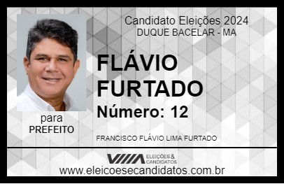 Candidato FLÁVIO FURTADO 2024 - DUQUE BACELAR - Eleições