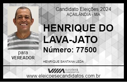 Candidato HENRIQUE DO LAVA-JATO 2024 - AÇAILÂNDIA - Eleições