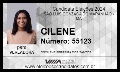 Candidato CILENE 2024 - SÃO LUÍS GONZAGA DO MARANHÃO - Eleições