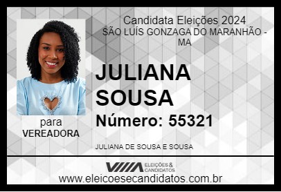 Candidato JULIANA SOUSA 2024 - SÃO LUÍS GONZAGA DO MARANHÃO - Eleições