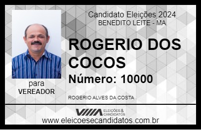 Candidato ROGERIO DOS COCOS 2024 - BENEDITO LEITE - Eleições