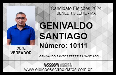 Candidato GENIVALDO SANTIAGO 2024 - BENEDITO LEITE - Eleições