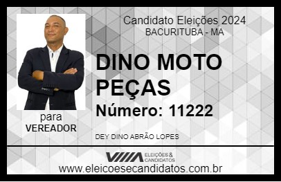 Candidato DINO MOTO PEÇAS 2024 - BACURITUBA - Eleições